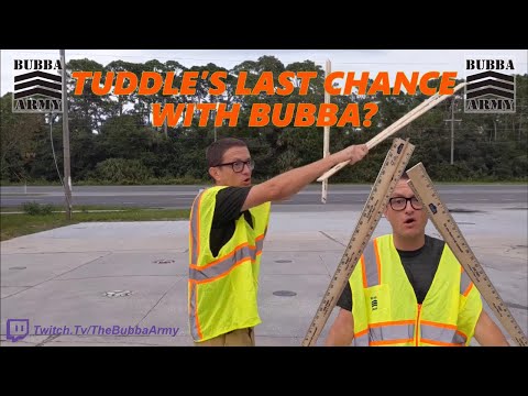 Tuddle's Last Chance w/Bubba?