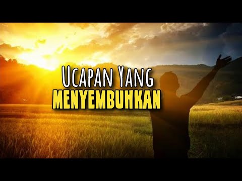 Ucapan Yang Menyembuhkan - Renungan dan Doa Pagi 18 Februari 2026