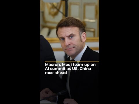 Macron, Modi team up on AI summit as US, China race ahead | AJ #shorts