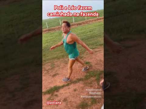 Poli e Léo fazem caminhada na fazenda #shorts #virginiafonseca #polianarocha
