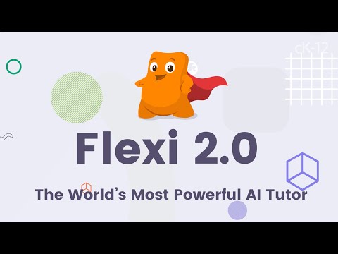 Flexi 2.0 The World's Most Powerful AI Tutor