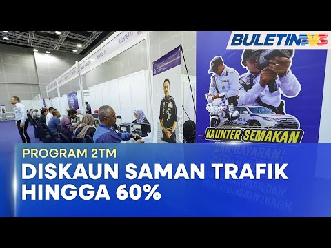 PROGRAM 2 TAHUN KERAJAAN MADANI | Diskaun 60% Bayaran Saman Mendapat Sambutan