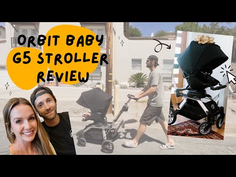 Orbit Baby G5 Stroller Review