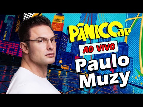 PAULO MUZY | PÂNICO - 26/09/2025