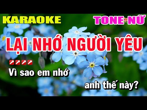 Karaoke Lại Nhớ Người Yêu Tone Nữ  Nhạc Sống | Nguyễn Linh