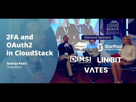 2FA and OAuth2 in CloudStack | CloudStack Collaboration Conference 2023