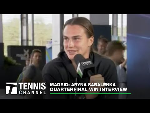 Aryna Sabalenka reveals her amusing on-court thoughts | 2023 Madrid Quarterfinal Interview