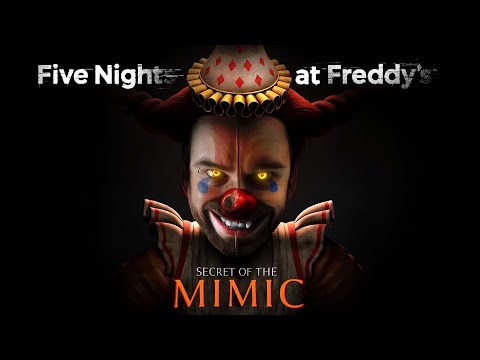 МИМИК в Five Nights at Freddy's Secrets of the Mimic
