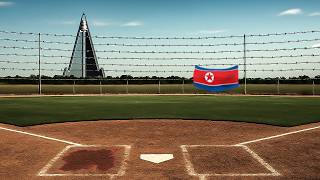 The Secret World of North Korean Baseball