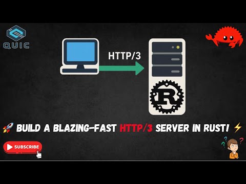 How to Build an HTTP/3 Server in Rust | TLS 1.3 | QUIC Protocol Explained