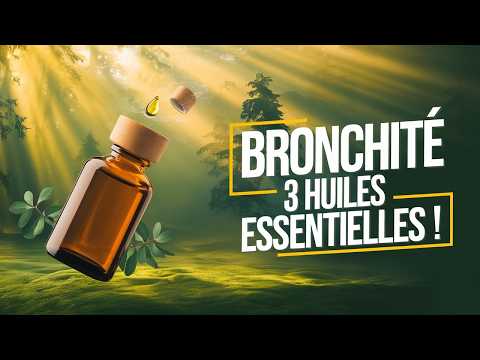 Soulager les symptômes de la bronchite : 3 Huiles Essentielles Surprenantes qui peuvent vous aider