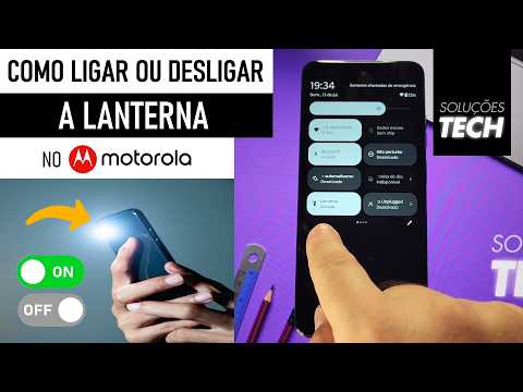 Como Ligar ou Desligar a LANTERNA no MOTOROLA (ATUALIZADO)