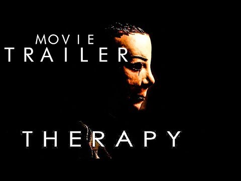 Therapy (2016) Trailer with English Subtitle HD