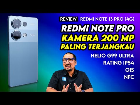 Seri Pro dengan Kamera 200 MP Paling Terjangkau – Review Redmi Note 13 Pro (4G)