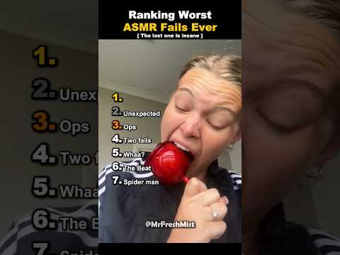 Ranking Worst ASMR Fails