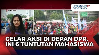 Mahasiswa Demi di Depan Gedung DPR: Tolak Tunjangan Fantastis hingga Desak RUU Perampasan Aset