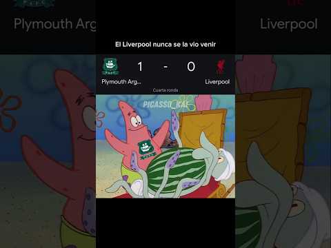 El Plymouth 🗿😭⚽️ #football #liverpool #plymouth #facup #pov #humor #meme #spongebob #picassokai