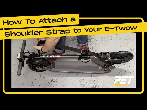 How To Attach A Shoulder Strap To Any E-Twow Electric Scooter - Up Close | PET