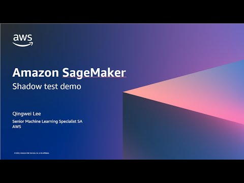 SageMaker shadow testing demo | Amazon Web Services