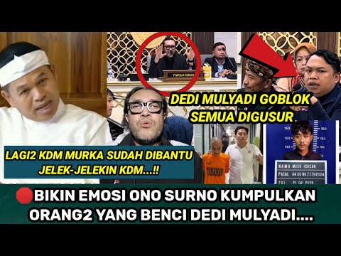 WARGA MENYESAL PILIH KDM SEMUA TEMPAT DIGUSUR ONO SURONO KEMBALI PROPOKASI WARGA?