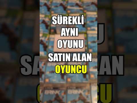 Devamı yapılsın diye sürekli aynı oyunu satın alan oyuncu!