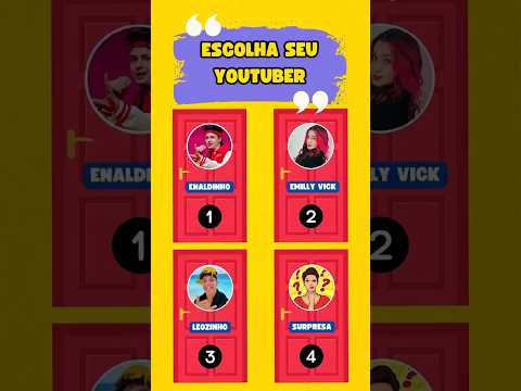 🚪 ESCOLHA A PORTA DO SEU YOUTUBER FAVORITO 🤩❤️ #quiz #shorts #luluca #enaldinho #viral #fyp #fypシ