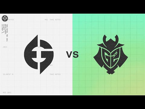 EG vs G2｜2022 Mid-Season Invitational Group Stage Day 1 Game 4