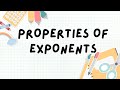 Exploring Properties of Exponents