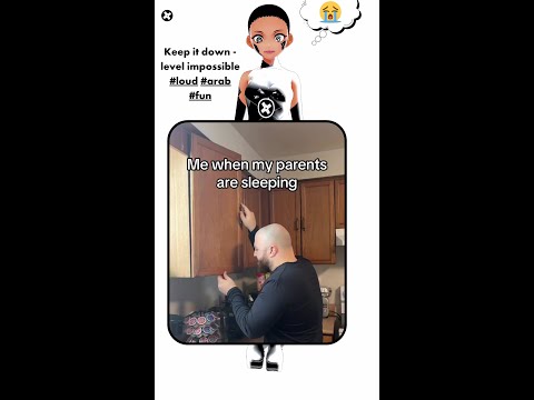 Keep it down - level impossible #loud #arab #fun