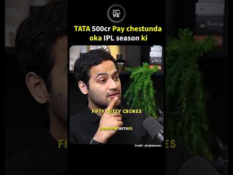 TATA 500cr Pay chestunda oka IPL season ki #shorts #youtubevideos #inspirewithvs