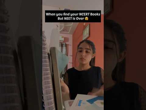 When you see your NCERT after NEET exam 🥺🥹 #shorts