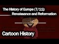 Exploring the Renaissance and Reformation Era