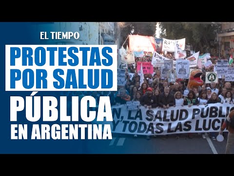 Masiva protesta en #Argentina por recortes en salud pública | El Tiempo