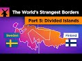 Divided Islands and Their Unique Borders