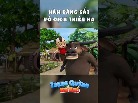 HÀM RĂNG SẮT VÔ ĐỊCH THIÊN HẠ | Trạng Quỳnh Thời Nhí Nhố #trạngquỳnhthờinhínhố #shorts
