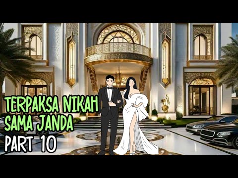 TERPAKSA NIKAH SAMA JANDA Part 10 - Drama Animasi Sekolah
