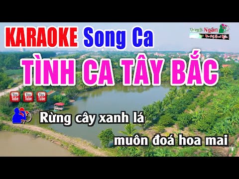 Tình Ca Tây Bắc Karaoke 2025 Song Ca | Nhạc Sống Thanh Ngân