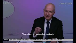 Vláda musí mít strategii, pouhá naděje na konec války nestačí. 