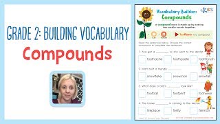 Grade 2: Building Vocabulary Compounds