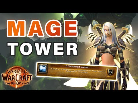 How to do the MAGE TOWER Boss Challenges ► WOW: The War Within