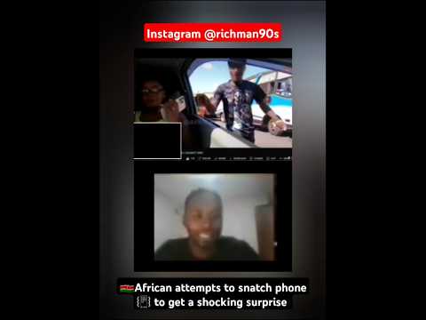 African attempts to steal phone to a shocking suprise #africa #kenya #steal