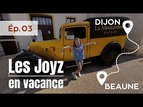 Ep03 des vacances, on visite Dijon et une Moutarderie