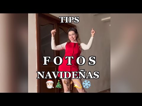 Tips para las FOTOS NAVIDEÑAS 🎅🏻☃️💫🎄