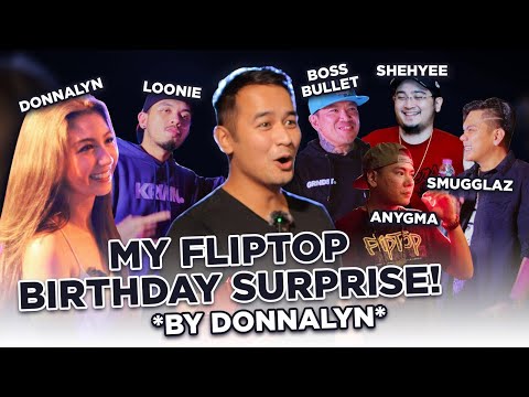 MY FLIPTOP BIRTHDAY (SINURPRISE AKO NI DONNALYN!)