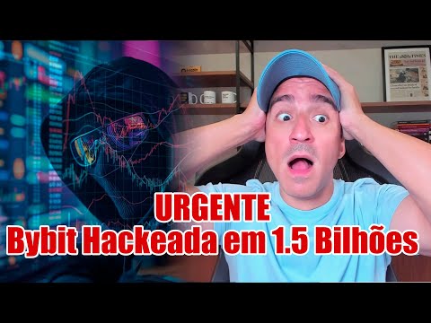 URGENTE: Bybit Hackeada em 1.5 Bilhões A Segunda Maior Corretora Do Mundo