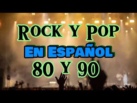 Rock En Español de los 80 y 90 - Grandes Éxitos - Clasicos Del Rock en Español  [2]