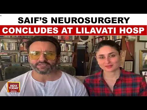 Saif Ali Khan Stabbed News Updates: Saif's Neurosurgery Concludes At Lilavati Hospital | India Today