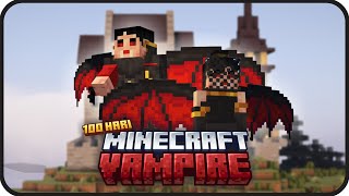 100 Hari Minecraft tapi jadi VAMPIRE ! - HUNTERS vs VAMPIRE !