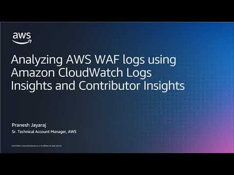 Analyzing AWS WAF logs using Amazon CloudWatch Logs Insights and Contributor Insights