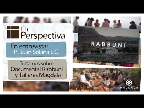 En perspectiva: «Documental Rabunní» y Talleres Magdala